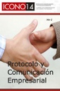 ICONO 14: Vol. 6 Núm. 2: Protocolo y Comunicación Empresarial