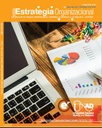 Revista Estrategia Organizacional Vol. 10 Núm. 1