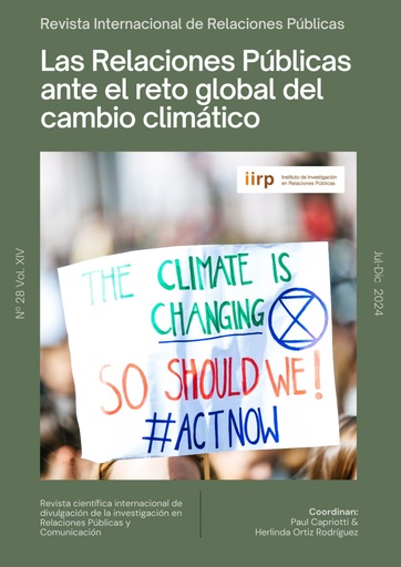 Revista Internacional de Relaciones Públicas Vol. 14 Núm. 28: Las Relaciones Públicas ante el reto global del cambio climático