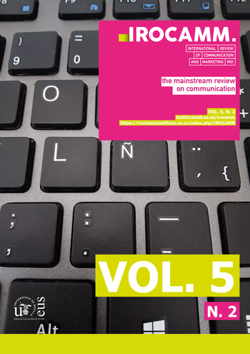 Revista IROCAMM Vol. 5 Núm. 2: Las noticias falsas y su impacto en el consumo de productos y marcas