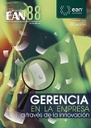 Revista Escuela de Administración de Negocios Núm. 88: Gerencia en la empresa a través de la innovación