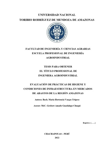 Evaluación de prácticas de higiene y condiciones de infraestructura en mercados de abastos de la región Amazonas