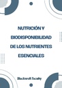 NUTRICIÓN Y BIODISPONIBILIDAD DE LOS NUTRIENTES ESENCIALES