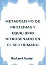 METABOLISMO DE PROTEÍNAS Y EQUILIBRIO NITROGENADO EN EL SER HUMANO