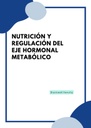 NUTRICIÓN Y REGULACIÓN DEL EJE HORMONAL METABÓLICO