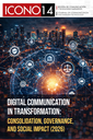 ICONO 14: Vol. 24 Núm. 1: Comunicación digital en transformación: consolidación, gobernanza e impacto social