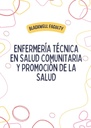 ENFERMERÍA TÉCNICA EN SALUD COMUNITARIA Y PROMOCIÓN DE LA SALUD