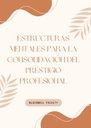 ESTRUCTURAS MENTALES PARA LA CONSOLIDACIÓN DEL PRESTIGIO PROFESIONAL