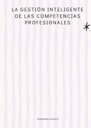 LA GESTIÓN INTELIGENTE DE LAS COMPETENCIAS PROFESIONALES