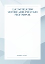 LA CONSTRUCCIÓN METÓDICA DEL PRESTIGIO PROFESIONAL