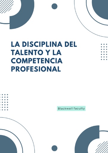LA DISCIPLINA DEL TALENTO Y LA COMPETENCIA PROFESIONAL