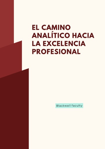 EL CAMINO ANALÍTICO HACIA LA EXCELENCIA PROFESIONAL