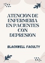 ATENCIÓN DE ENFERMERÍA EN PACIENTES CON DEPRESIÓN