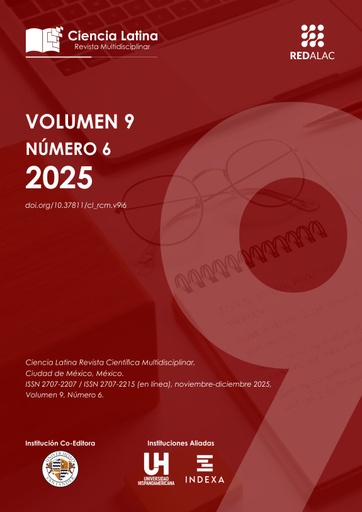 Ciencia Latina Revista Científica Multidisciplinar Vol. 9 Núm. 6