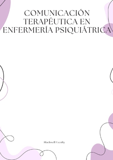 COMUNICACIÓN TERAPÉUTICA EN ENFERMERÍA PSIQUIÁTRICA