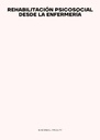 REHABILITACIÓN PSICOSOCIAL DESDE LA ENFERMERÍA