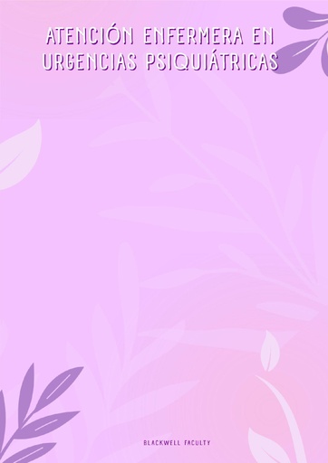 ATENCIÓN ENFERMERA EN URGENCIAS PSIQUIÁTRICAS