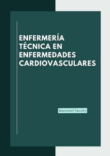 ENFERMERÍA TÉCNICA EN ENFERMEDADES CARDIOVASCULARES