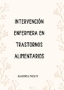 INTERVENCIÓN ENFERMERA EN TRASTORNOS ALIMENTARIOS