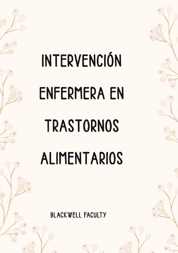 INTERVENCIÓN ENFERMERA EN TRASTORNOS ALIMENTARIOS