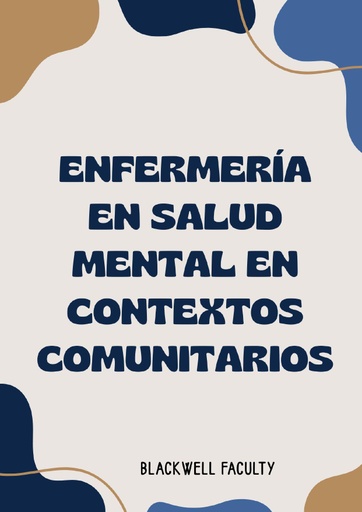 ENFERMERÍA EN SALUD MENTAL EN CONTEXTOS COMUNITARIOS