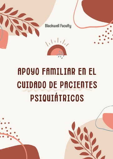 APOYO FAMILIAR EN EL CUIDADO DE PACIENTES PSIQUIÁTRICOS