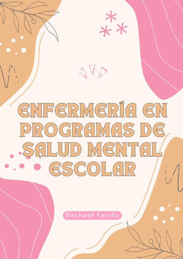 ENFERMERÍA EN PROGRAMAS DE SALUD MENTAL ESCOLAR