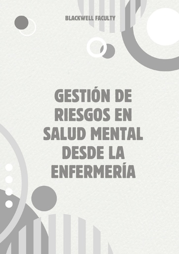 GESTIÓN DE RIESGOS EN SALUD MENTAL DESDE LA ENFERMERÍA