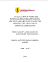 Evaluación in vitro del potencial regenerativo de un gel de plasma rico en plaquetas con células epiteliales amnióticas humanas