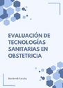 EVALUACIÓN DE TECNOLOGÍAS SANITARIAS EN OBSTETRICIA