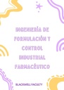INGENIERÍA DE FORMULACIÓN Y CONTROL INDUSTRIAL FARMACÉUTICO