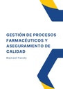 GESTIÓN DE PROCESOS FARMACÉUTICOS Y ASEGURAMIENTO DE CALIDAD