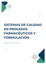 SISTEMAS DE CALIDAD EN PROCESOS FARMACÉUTICOS Y FORMULACIÓN