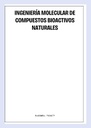INGENIERÍA MOLECULAR DE COMPUESTOS BIOACTIVOS NATURALES