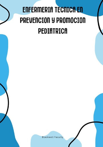 ENFERMERIA TECNICA EN PREVENCION Y PROMOCION PEDIATRICA