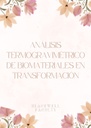 ANÁLISIS TERMOGRAVIMÉTRICO DE BIOMATERIALES EN TRANSFORMACIÓN