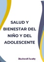 SALUD Y BIENESTAR DEL NIÑO Y DEL ADOLESCENTE