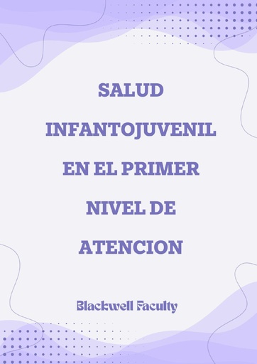 SALUD INFANTOJUVENIL EN EL PRIMER NIVEL DE ATENCION
