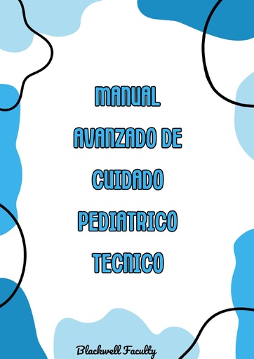 MANUAL AVANZADO DE CUIDADO PEDIATRICO TECNICO