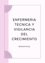 ENFERMERIA TECNICA Y VIGILANCIA DEL CRECIMIENTO