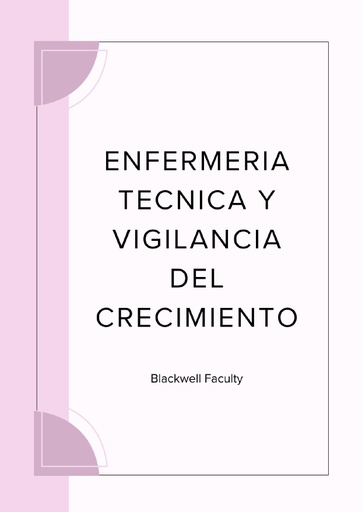 ENFERMERIA TECNICA Y VIGILANCIA DEL CRECIMIENTO