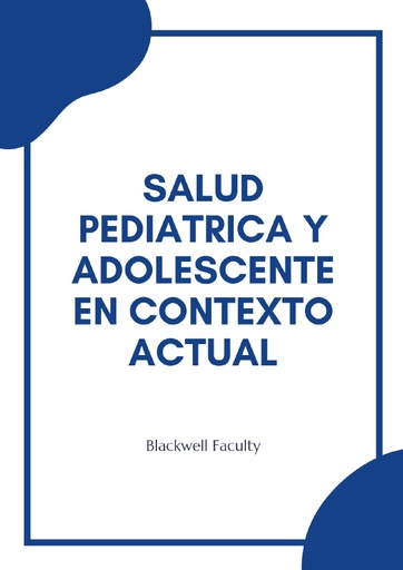 SALUD PEDIATRICA Y ADOLESCENTE EN CONTEXTO ACTUAL