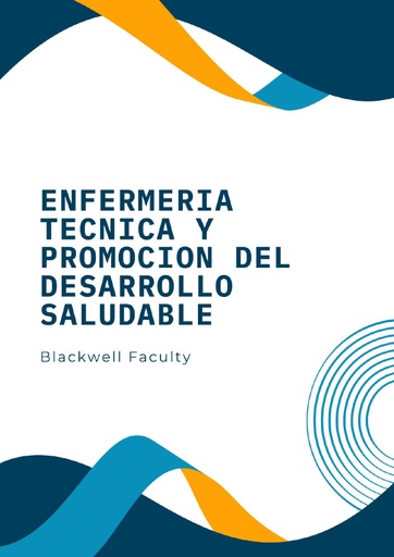ENFERMERIA TECNICA Y PROMOCION DEL DESARROLLO SALUDABLE