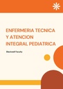 ENFERMERIA TECNICA Y ATENCION INTEGRAL PEDIATRICA