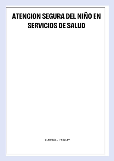 ATENCION SEGURA DEL NIÑO EN SERVICIOS DE SALUD