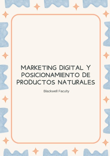 MARKETING DIGITAL Y POSICIONAMIENTO DE PRODUCTOS NATURALES