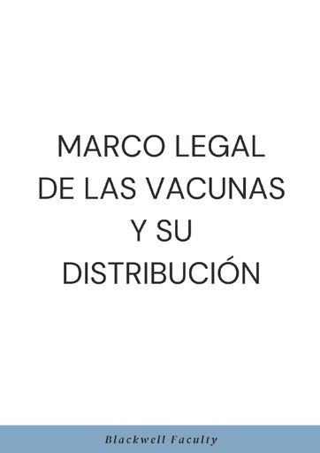 MARCO LEGAL DE LAS VACUNAS Y SU DISTRIBUCIÓN