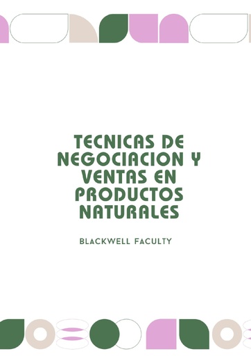 TECNICAS DE NEGOCIACION Y VENTAS EN PRODUCTOS NATURALES