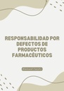 RESPONSABILIDAD POR DEFECTOS DE PRODUCTOS FARMACÉUTICOS