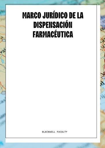 MARCO JURÍDICO DE LA DISPENSACIÓN FARMACÉUTICA